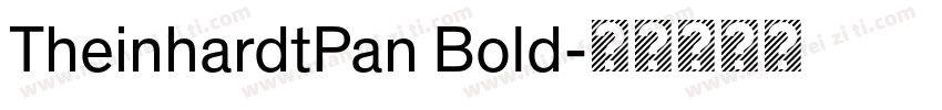 TheinhardtPan Bold字体转换